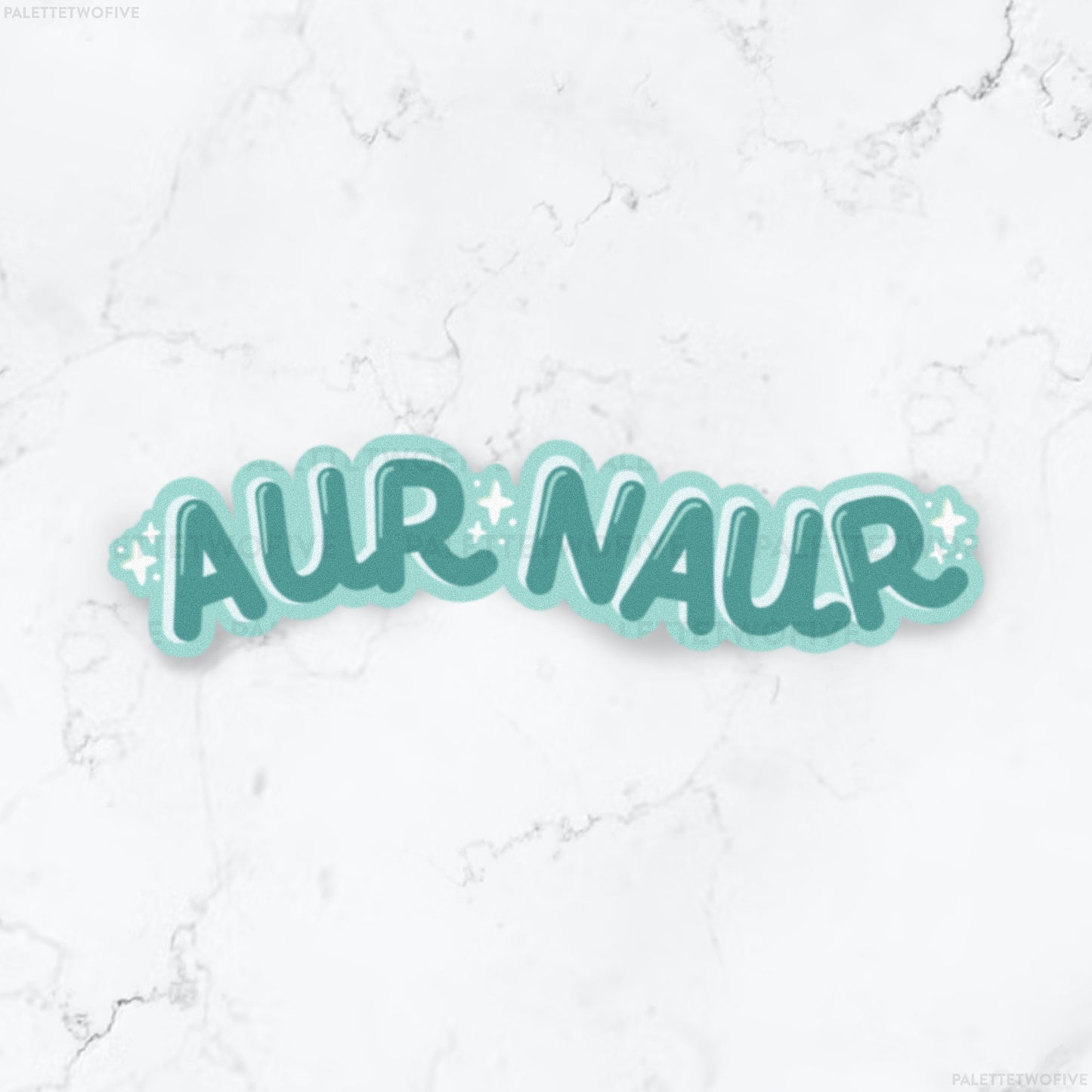 Aur Naur Sticker